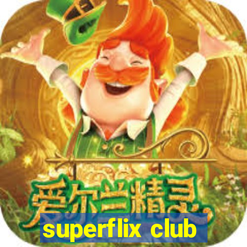 superflix club